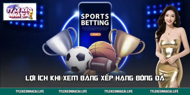 Vài thuật ngữ ai thăng hạng, ai xuống hạng trong BXH