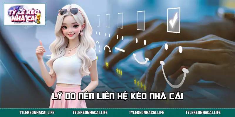 Những lý do nên liên hệ ngay lập tức